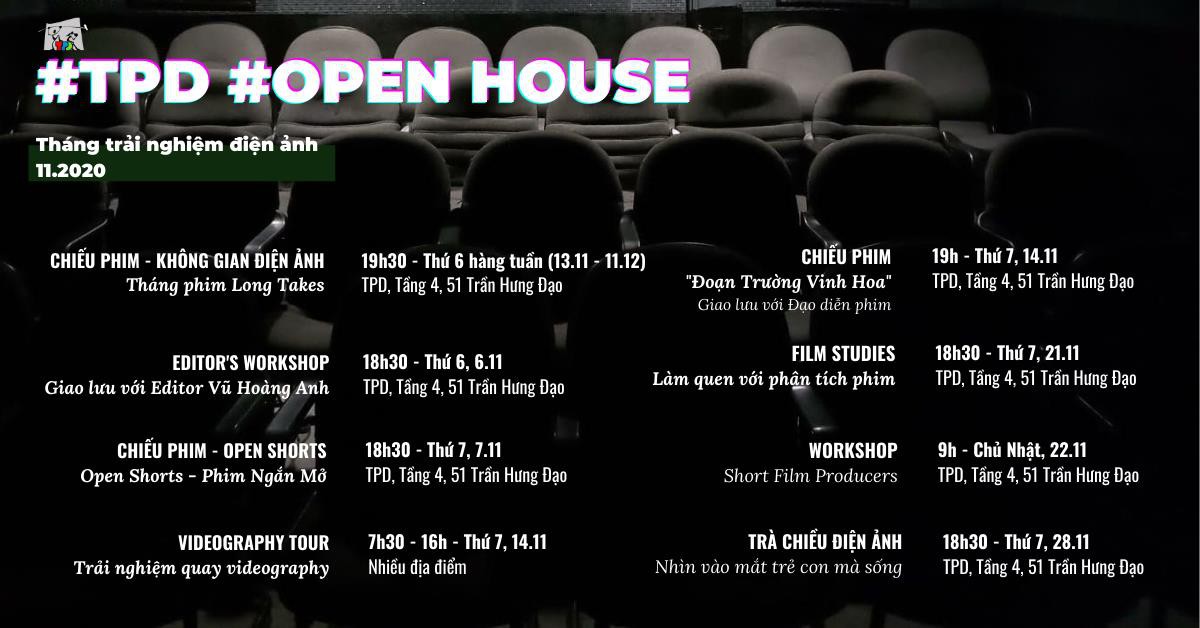 TPD Open House - Trải nghiệm điện ảnh