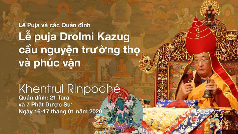 21 Tara và 7 Phật Dược Sư - Lễ puja Drolmi Kazug cầu nguyện trường thọ và phúc vận