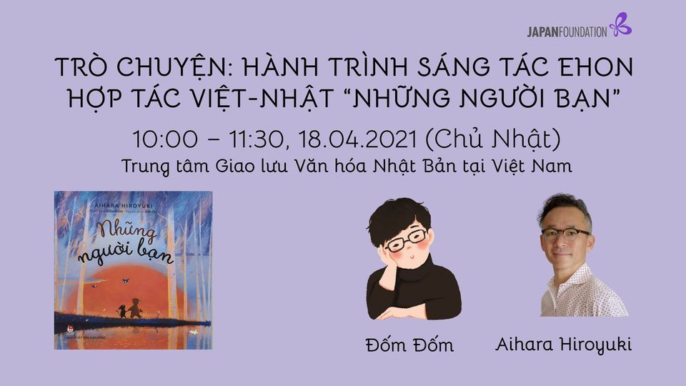 Trò chuyện Hành trình sáng tác Ehon hợp tác Việt-Nhật Những người bạn