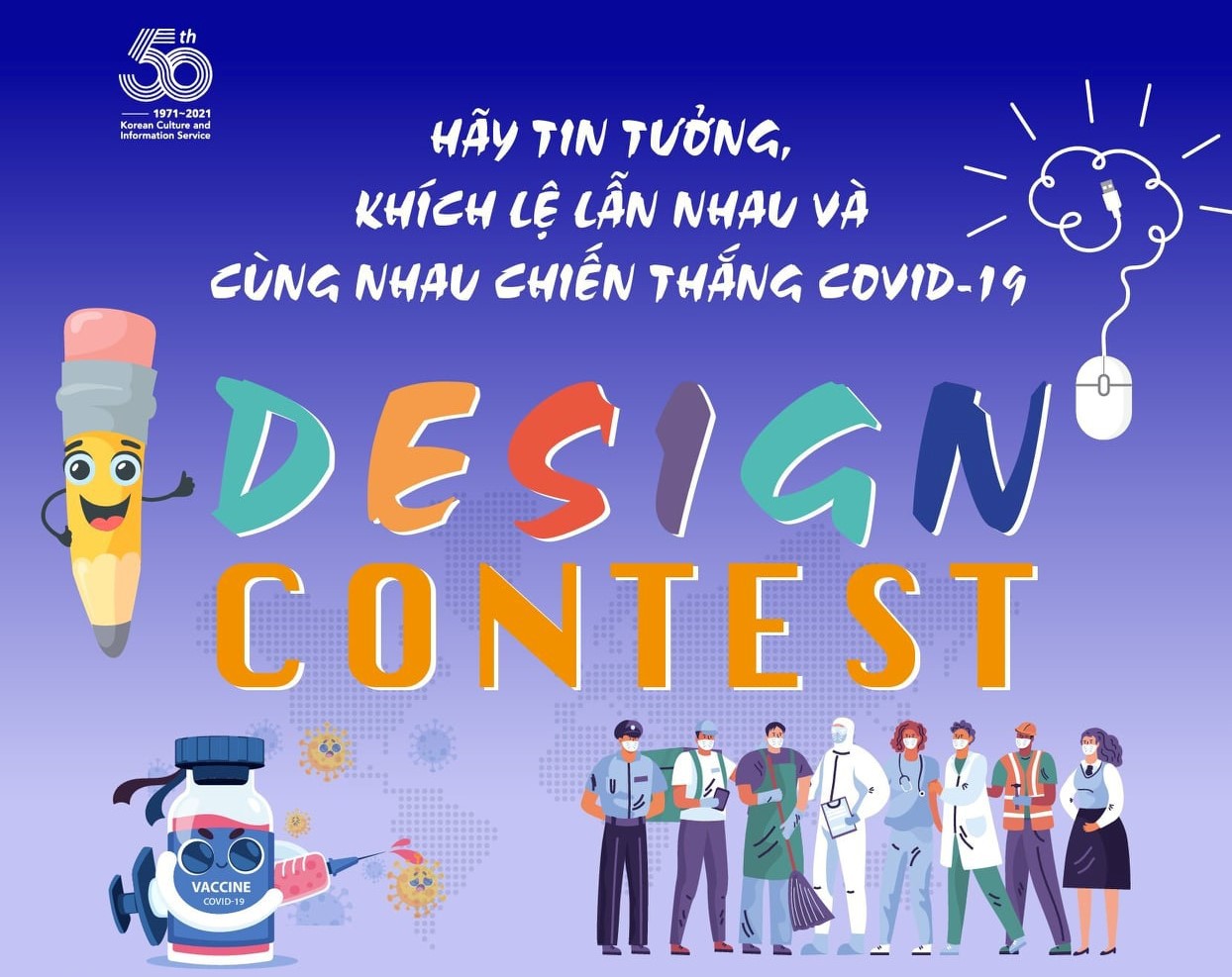Cuộc thi thiết kế của Trung tâm Văn hóa Hàn Quốc với chủ đề - Hãy tin tưởng, khích lệ lẫn nhau và cùng nhau chiến thắng Covid