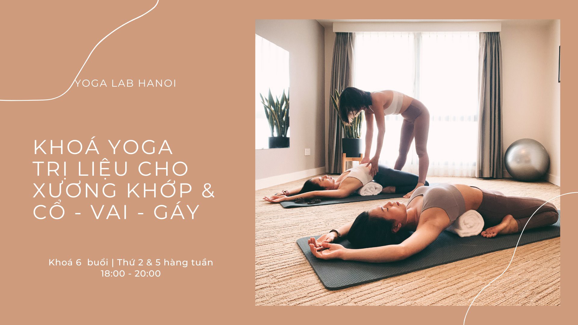 Khóa học Yoga trị liệu cho xương khớp và cổ vai gáy