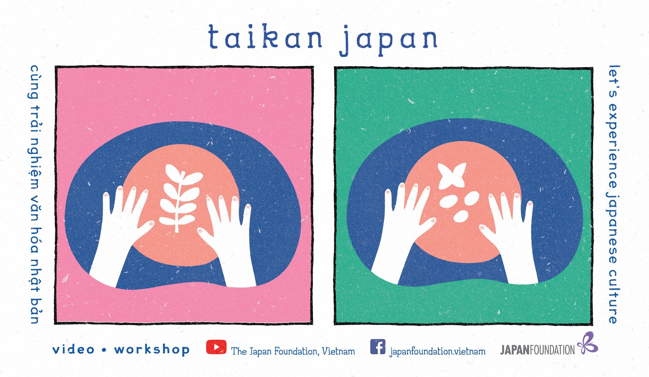 Chuỗi chương trình Tìm hiểu văn hóa Nhật Bản - TAIKAN JAPAN