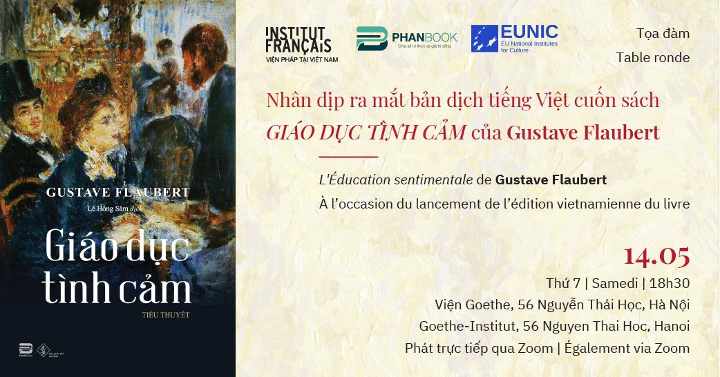 Tọa đàm - Nhân dịp ra mắt bản dịch tiếng Việt cuốn sách Giáo dục tình cảm của Gustave Flaubert