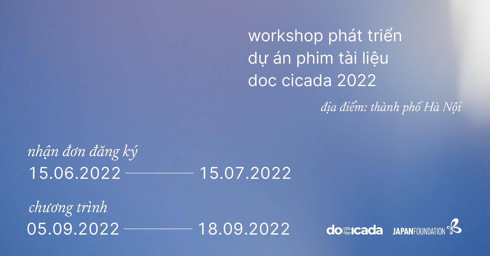 Workshop Phát triển dự án phim tài liệu DOC CICADA 2022