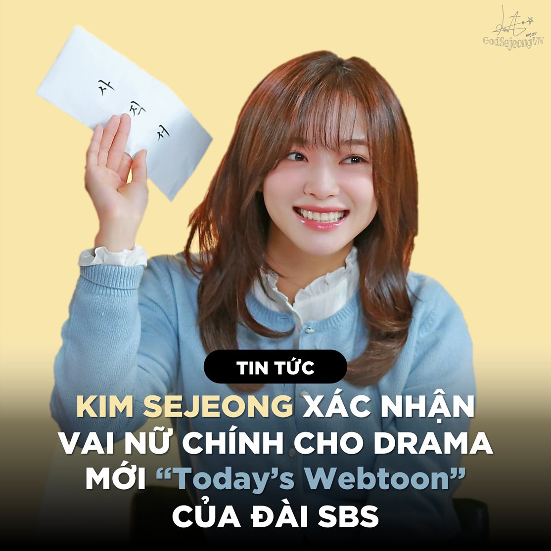 Sau A Business Proposal (Hẹn hò chốn công sở) Kim Sejeong sẽ hợp tác với Nam Yoon Su và Choi Daniel trong tựa phim Today's Webtoon 