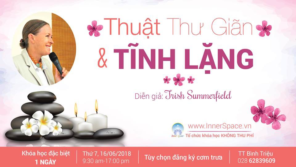 Khóa học THUẬT THƯ GIÃN VÀ TĨNH LẶNG 