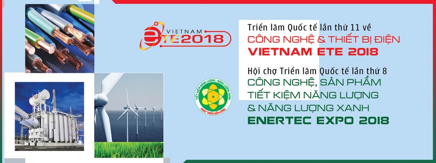 Triển lãm VIETNAM ETE & ENERTEC EXPO 2018
