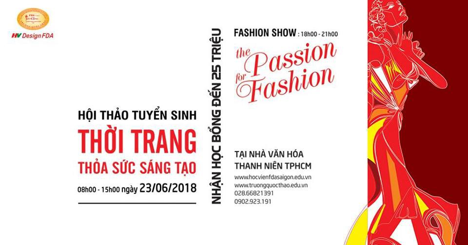 Cơ hội NHẬN NGAY VÉ MỜI xem Fashion Show The Passion For Fashion