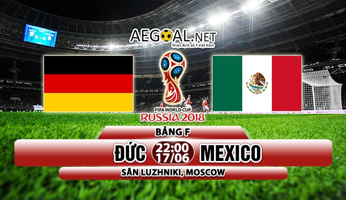 ĐỨC thảm bại trước MEXICO trong trận đầu ra quân tại World Cup 2018
