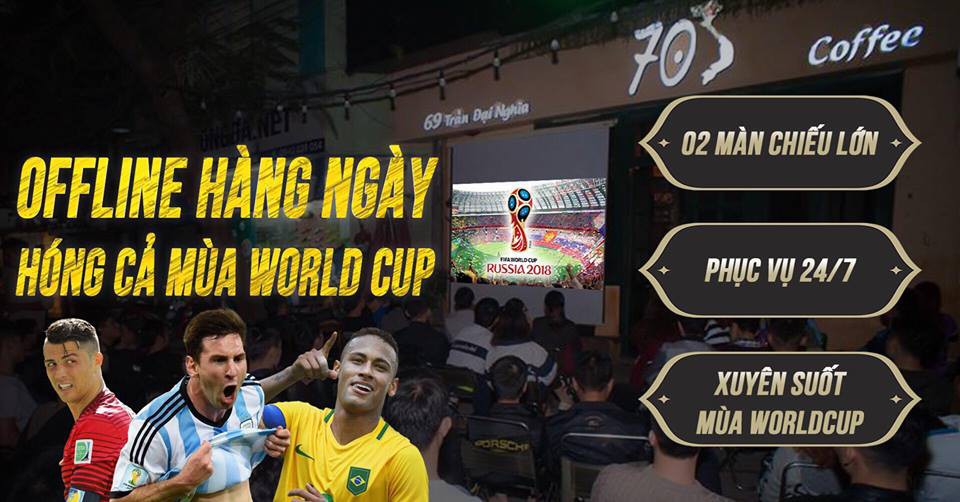  Sự kiện Offline: Hóng cả mùa World Cup