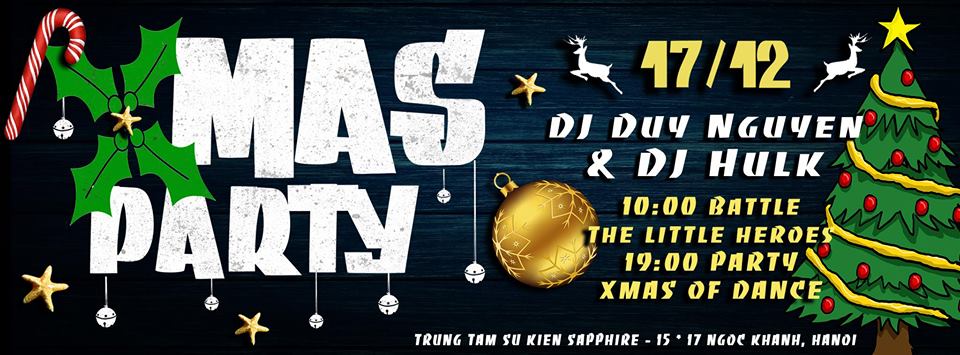 X MAS PARTY - Sự kiện chào đón Noel cực hot tại Hà Nội