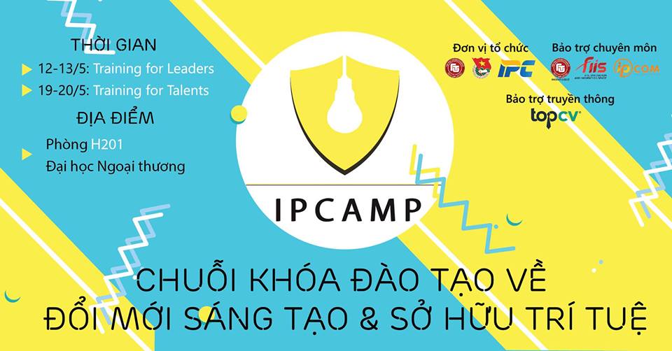 IPCamp - Chuỗi khóa đào tạo MIỄN PHÍ về Đổi mới sáng tạo và Sở hữu trí tuệ