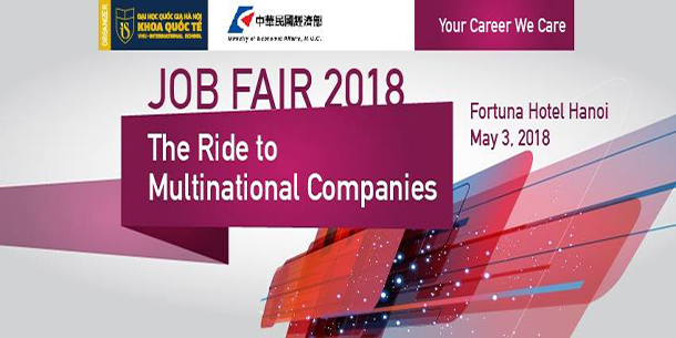 Nhanh tay đăng ký Job Fair 2018 để gặp gỡ các doanh nghiệp đa quốc gia hàng đầu Việt Nam