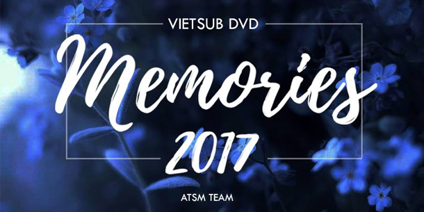 Công chiếu BTS Memories 2017 Vietsub - ATSM Team