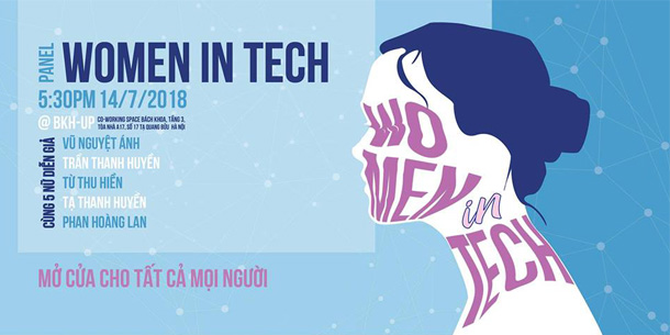 Panel với chủ đề "Women In Tech" - Nữ giới trên con đường Công nghệ thông tin