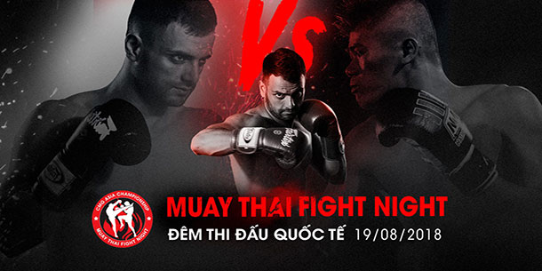 Muay Thái Fight Night - Fight For Life