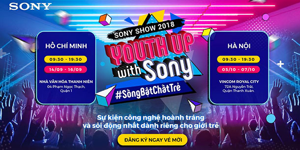 Sony Show 2018 Thành Phố Hồ Chí Minh - Hà Nội