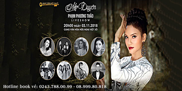 Bán vé đêm nhạc Phạm Phương Thảo - Liveshow Mơ Duyên tại cung văn hóa hữu nghị Hà Nội