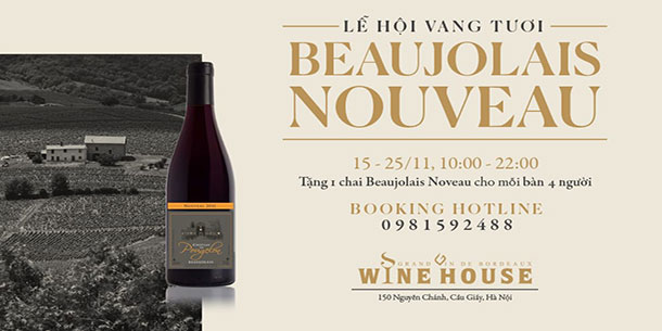 Lễ Hội Vang Tươi - Beaujolais Nouveau Fresh Wine Festival