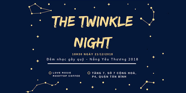 Nắng Yêu Thương: Đêm Nhạc Gây Quỹ Từ Thiện - The Twinkle Night 2018