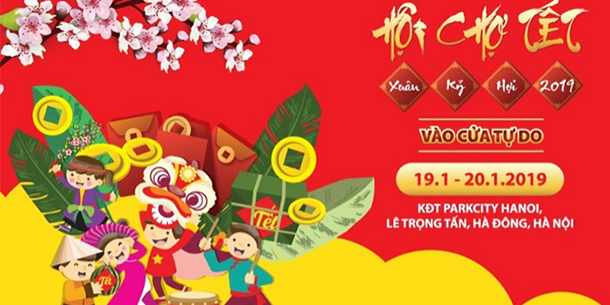 Hội Chợ Tết – Xuân Kỷ Hợi 2019 Tại ParkCity Hanoi