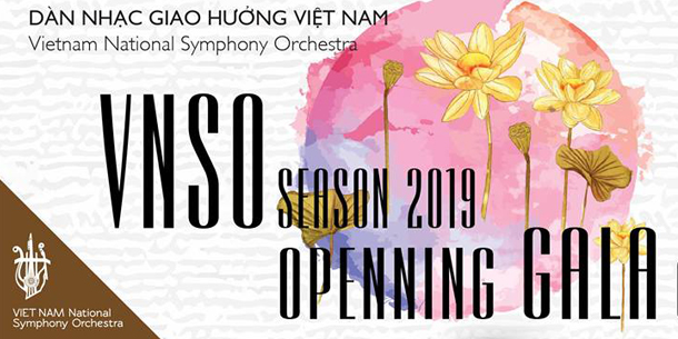 VNSO Season 2019 - Openning Gala Concert