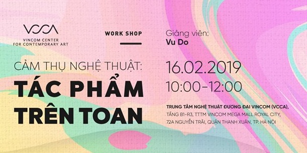 WORKSHOP CẢM THỤ NGHỆ THUẬT - TÁC PHẨM TRÊN TOAN