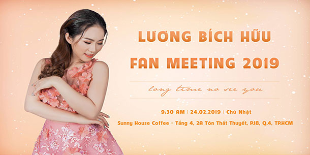 Lương Bích Hữu - Fan Meeting 2019