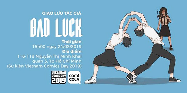 Panel ra mắt Bad Luck 2 tại Vietnam Comics Day 2019