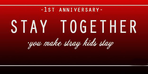 STAY Together - Kỷ niệm 1 năm Stray Kids Debut
