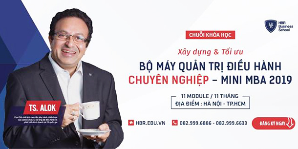 Xây dựng Bộ Máy Quản Trị Điều Hành Chuyên Nghiệp - Mini MBA 2019