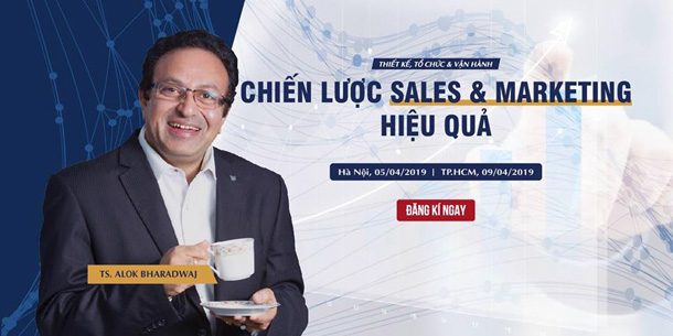 Hội thảo Thiết kế, tổ chức và vận hành Chiến lược Sales & Marketing