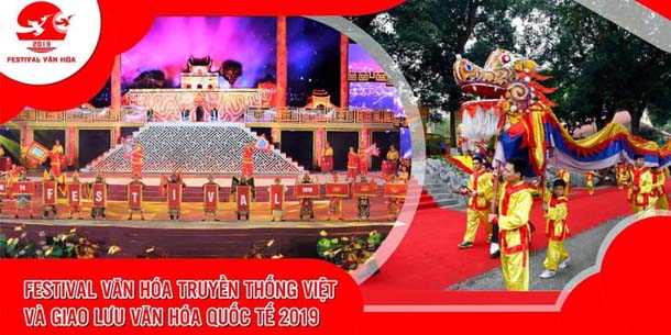 Lễ Hội Văn Hoá Truyền Thống Việt & Giao Lưu Văn Hóa Quốc Tế 2019
