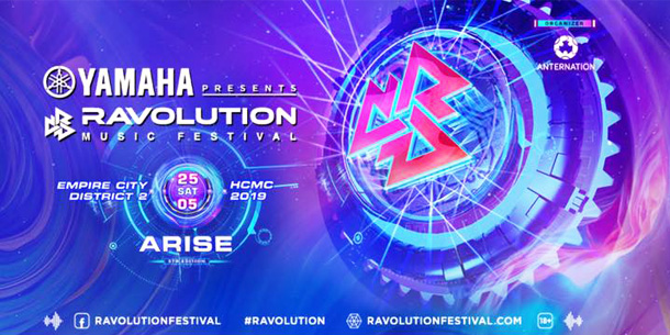 Lễ hội âm nhạc Ravolution Music Festival 2019