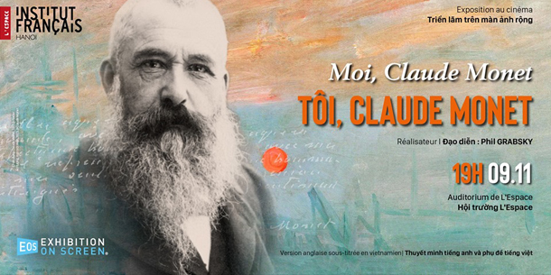 Triển lãm trên màn ảnh rộng - Tôi, Claude Monet