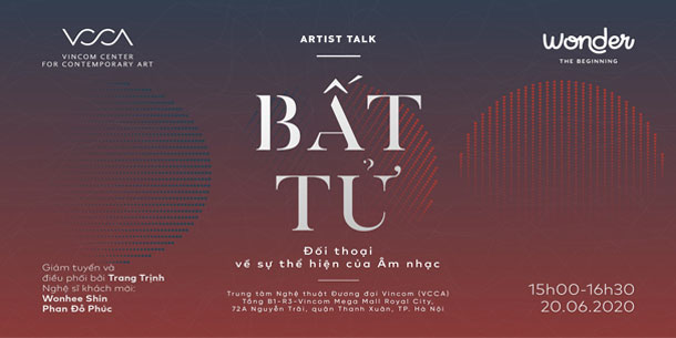 Artist talk: Bất tử - Đối thoại về sự thể hiện của Âm nhạc