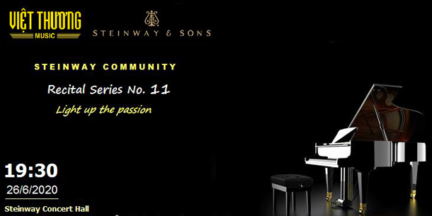 Hòa Nhạc Steinway Community - Recital Series No.11