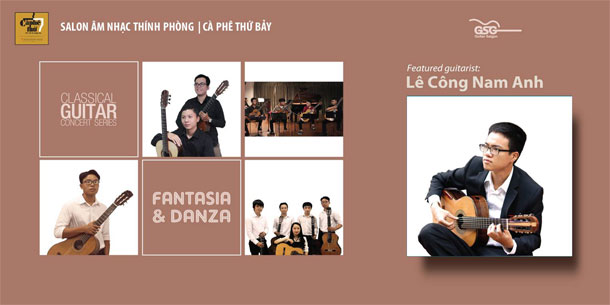 SAIGON CLASSICAL GUITAR CONCERT SERIES: FANTASIA & DANZA