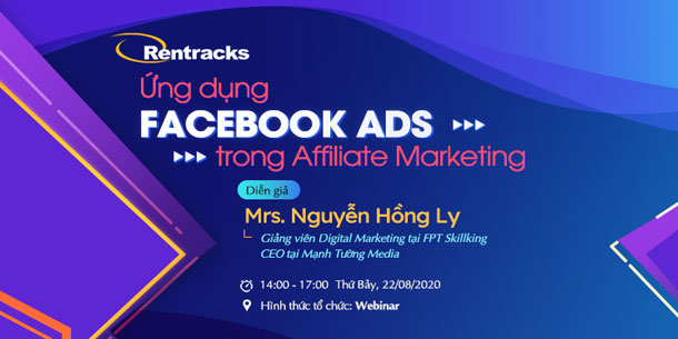 [Online] Hội Thảo: Ứng Dụng Facebook Ads Trong Affiliate Marketing 2020