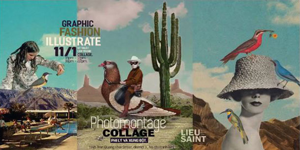 Workshop Photomontage: Collage - Sáng tạo vượt xa giới hạn