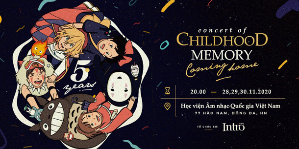 Concert of Childhood Memory 2020 - Coming Home