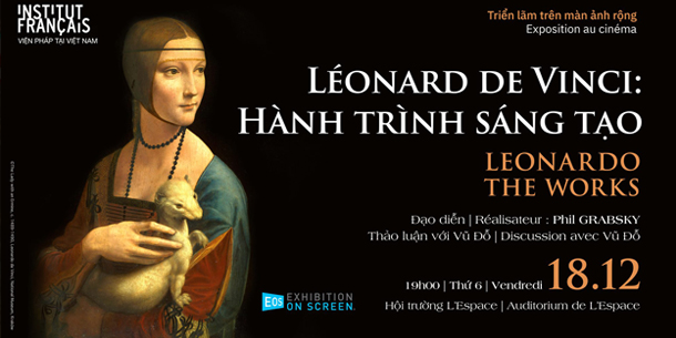 Triển lãm trên màn ảnh rộng "Léonard De Vinci: Hành trình sáng tạo"