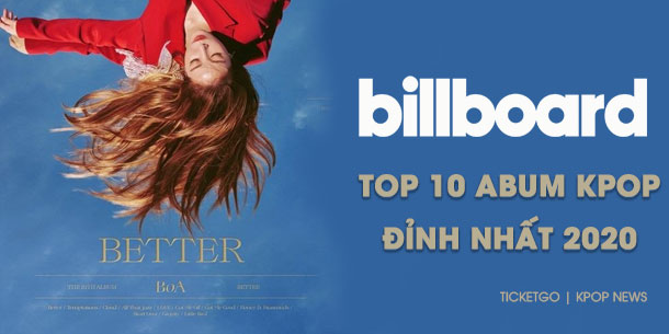 Top 10 abum Kpop đỉnh nhất 2020 theo giới phê bình Billboard: BTS và Blacpink đều  không nằm trong danh sách