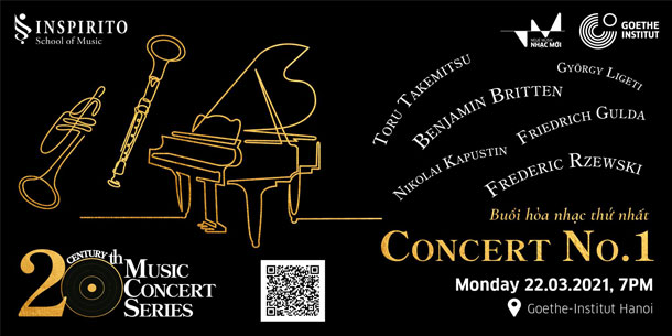 20th Century Music Concert Series: Buổi hòa nhạc thứ nhất