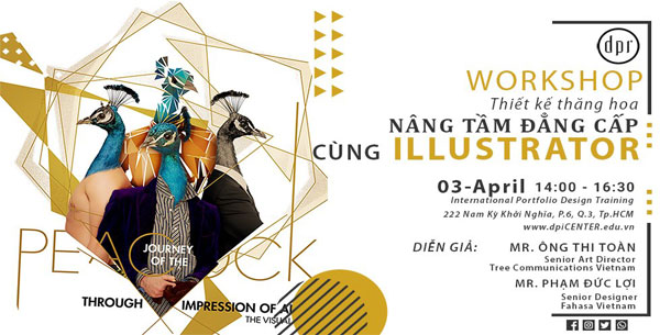 Workshop “Thiết Kế Thăng Hoa – Nâng Tầm Đẳng Cấp Cùng Illustrator” 2021