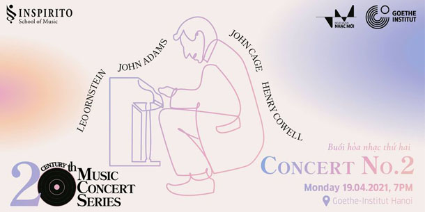 20th Century Music Concert Series: Buổi hòa nhạc thứ hai