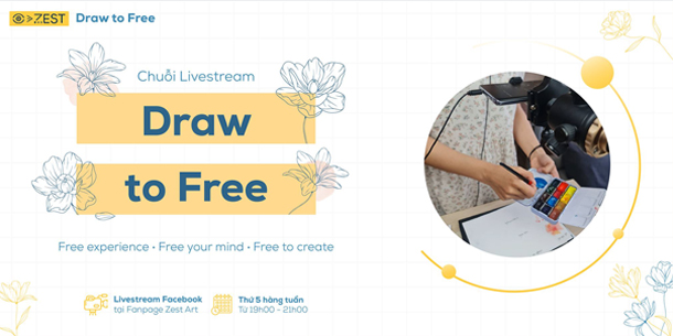 Chương trình dạy vẽ "Draw to Free" - Trải nghiệm, Thư giãn, Tự do sáng tạo