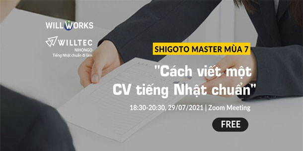 Shigoto Masterー Buổi học kỹ năng xin việc tiếng Nhật