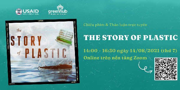 Sự kiện Chiếu phim và thảo luận trực tuyến THE STORY OF PLASTIC