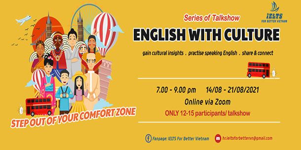 Chuỗi Talkshow Giao Lưu Văn Hóa "English With Culture"